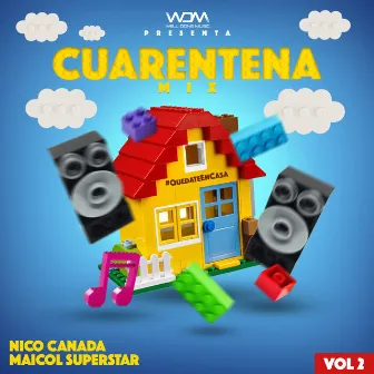 Cuarentena Mix, Vol. 2 by Maicol Superstar