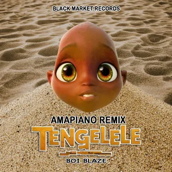 Tengelele (Amapiano Remix) by Boi Blaze