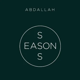 Seasons by Abdallah