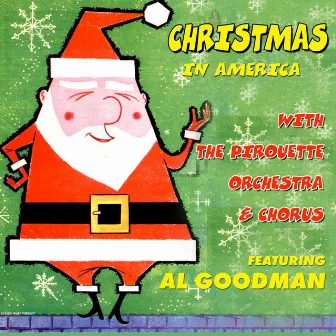 Christmas In America by Al Goodman