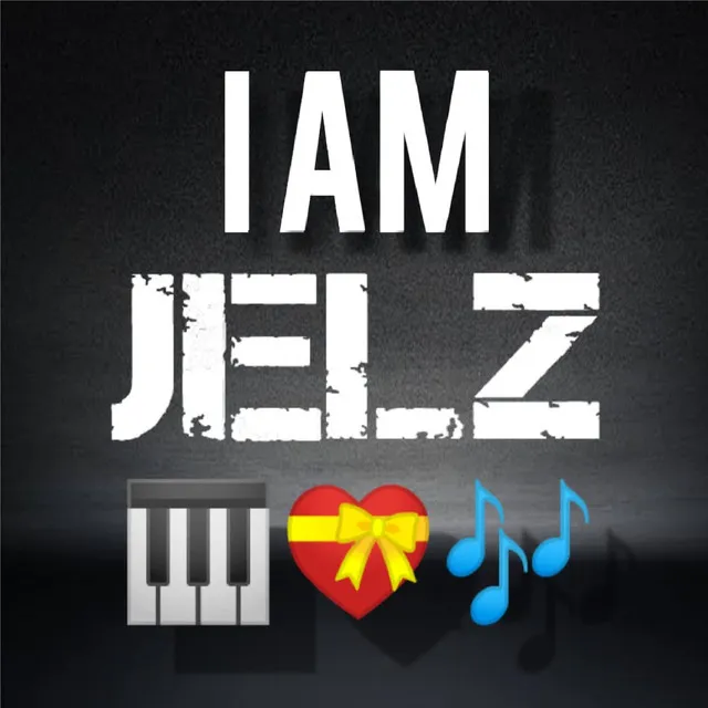 I AM JELZ - Radio Edit