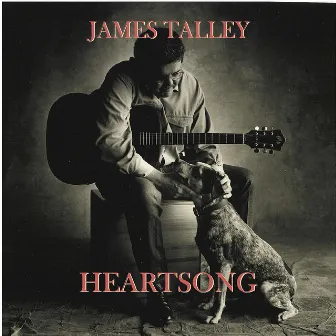 Heartsong by James Talley