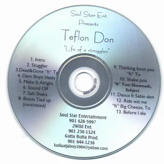 Life Of A Struggler by Teflon Don