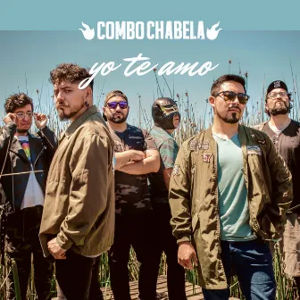 Yo Te Amo (Cover) by Combo Chabela