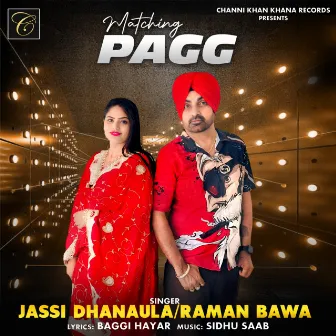 Matching Pagg by Jassi Dhanaula