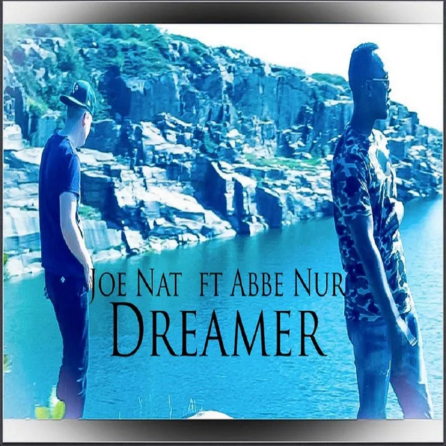 Dreamer (feat. Abbe Nur)