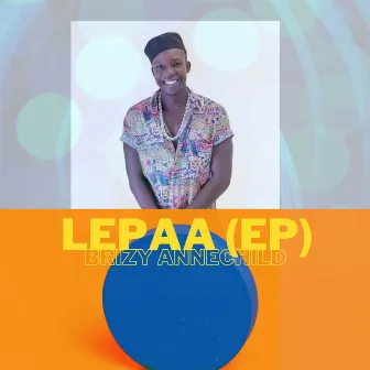 LEPAA by Brizy Annechild