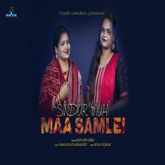 SINDUR MUHI MAA SAMLEI by 