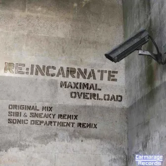 Maximal Overload by Reincarnate