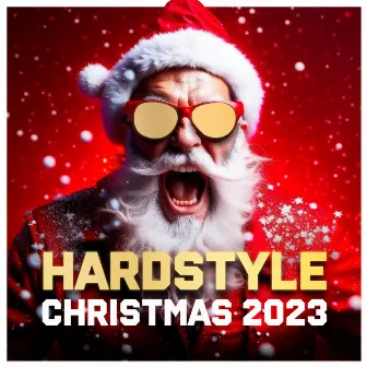 Hardstyle Christmas 2023 by Hardstyle Christmas