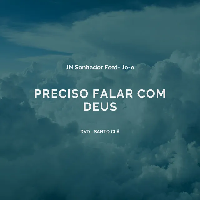 Preciso Falar Com Deus