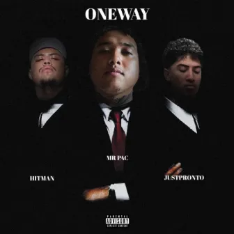 One Way by Mr Pac