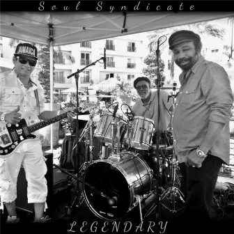 Legendary by Soul Syndicate