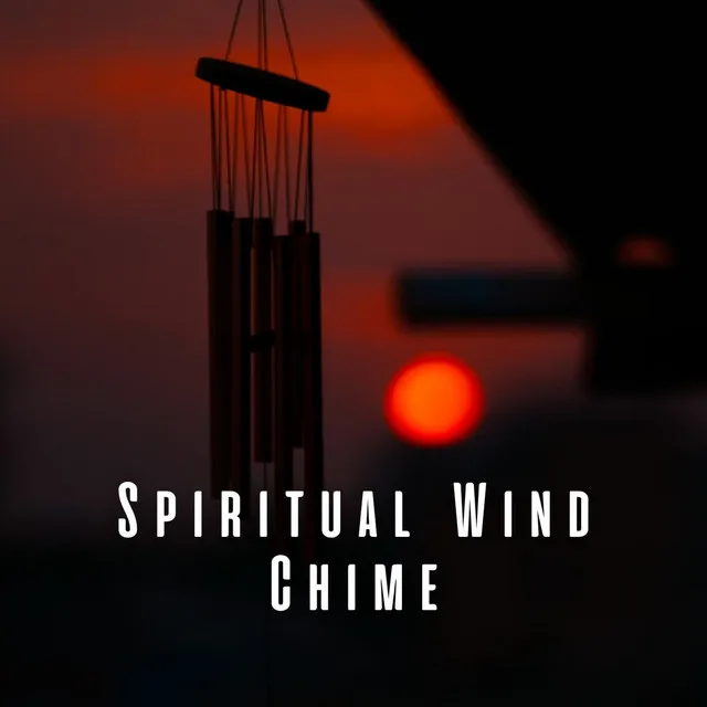 Spiritual Wind Chime