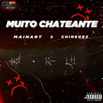 Muito Chateante by Chinegrx