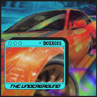 The Underground by Deuxces