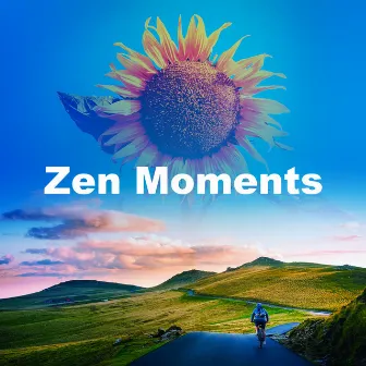 Zen Moments by Zen Minds