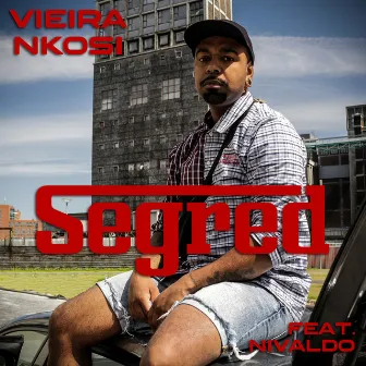 Segred by Vieira Nkosi