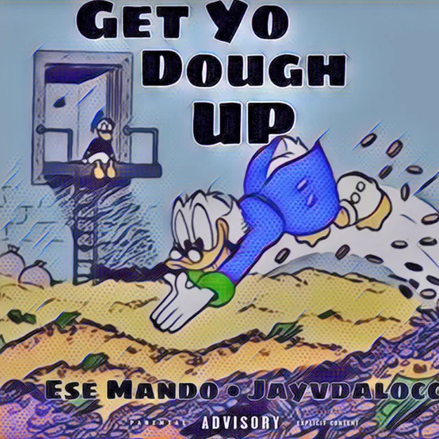 Get Yo Dough Up