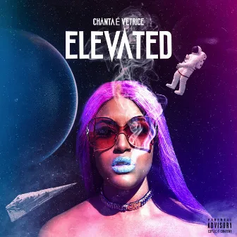 Elevated by Chantae Vetrice