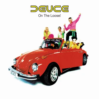 On The Loose! - Expanded Edition by Deuce