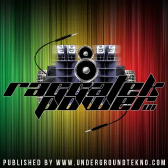 Raggatek Power 01 by Yowii