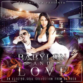 Babylon & Love by Eloahim Ra