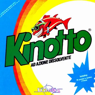 Kinotto by Skiantos