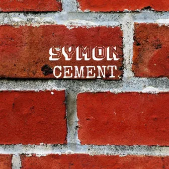 Cement by Symon