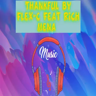 Thankful by Flex-C