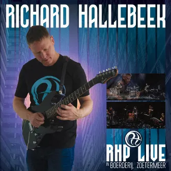 Richard Hallebeek Project: Live in Zoetermeer by Richard Hallebeek