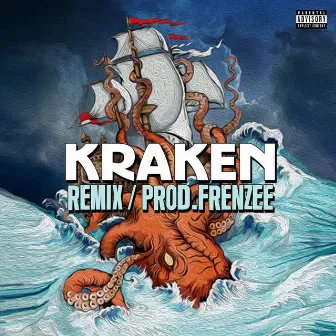 Kraken (remix) by Frenzee