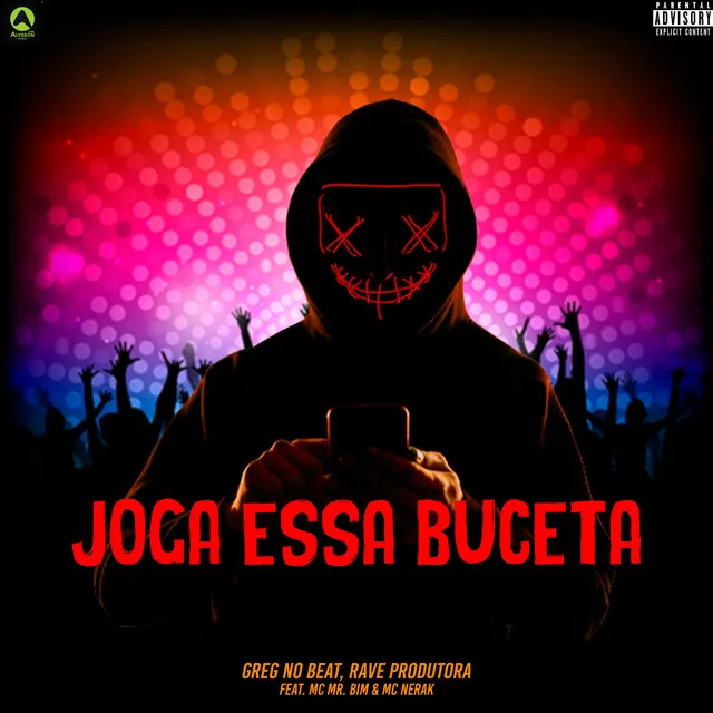 Joga Essa Buceta (feat. Mc Mr. Bim & MC Nerak)