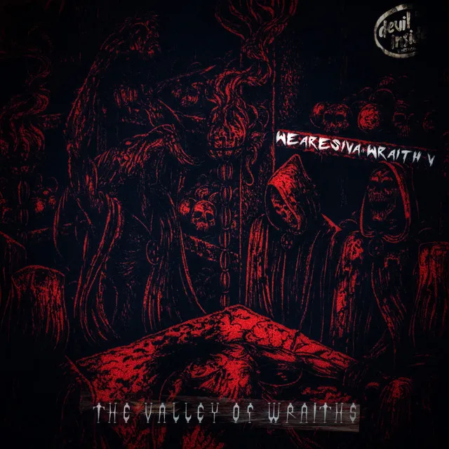 The Valley Of Wraiths