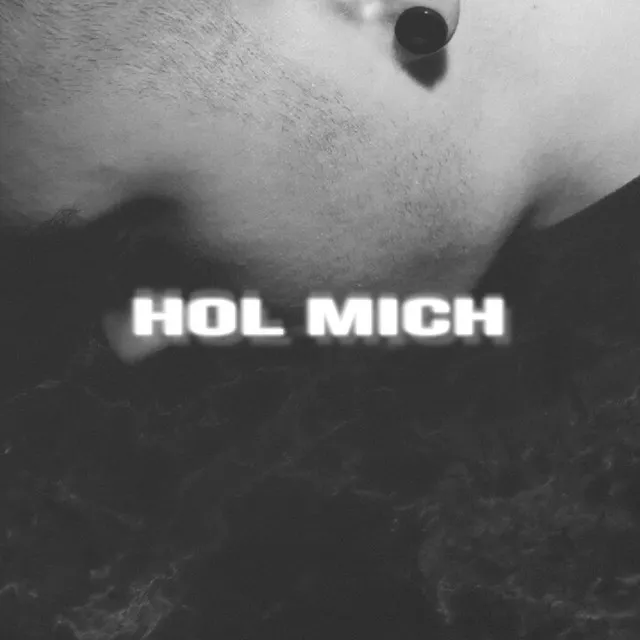 Hol Mich