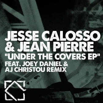 Under the Covers EP by Jesse Calosso