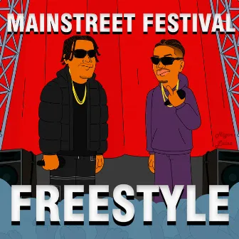 Mainstreet Festival Freestyle by PL Quest