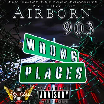 Wrong Places by AirBorn903