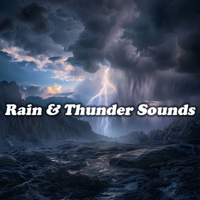 Rain & Thunder Sounds