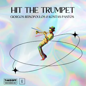 Hit The Trumpet by Kostas Pantos