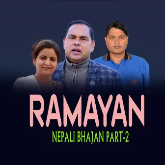 RAMAYAN, Pt. 2 by Purushottam Neupane