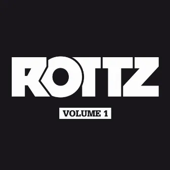 ROTTZ VOL 1 by DJ MP