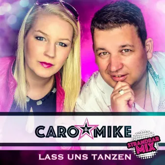 Lass uns Tanzen (Strandbar Mix) by Caro