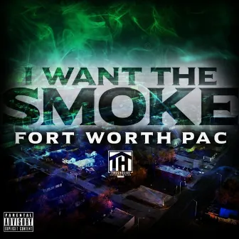 I.D.N.F.W.N. by Fort Worth Pac