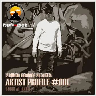 Artist Profile #001 by Robbi Altidore