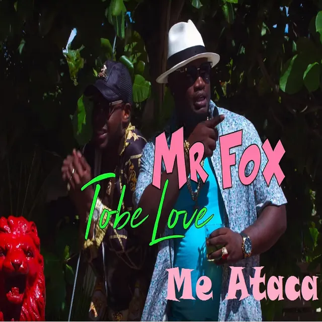 Me Ataca (feat. Tobe Love)