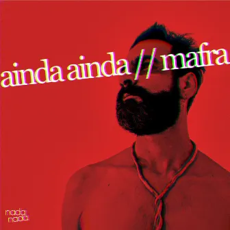 ainda ainda by Jean Mafra