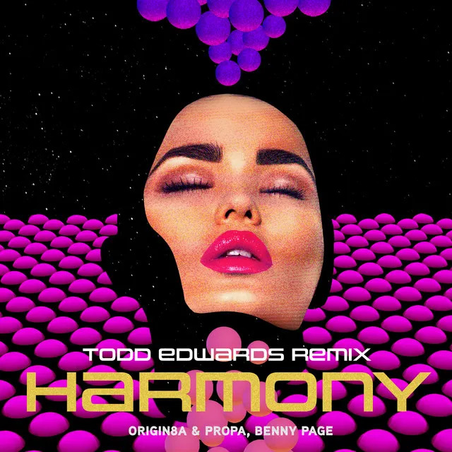 Harmony - Todd Edwards Remix