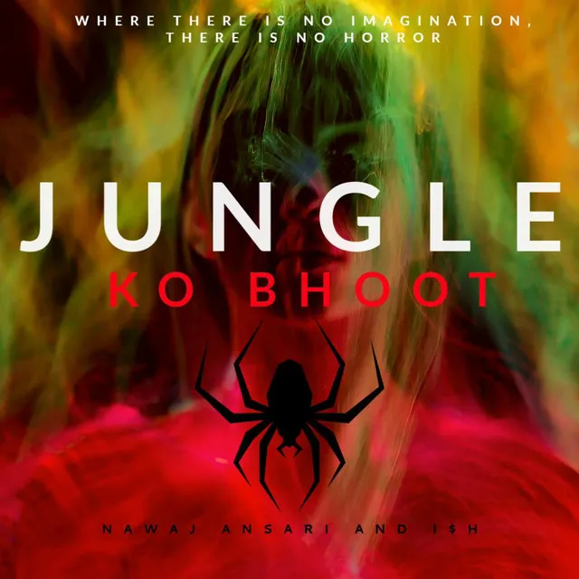 Jungle Ko Bhoot - Radio Edit