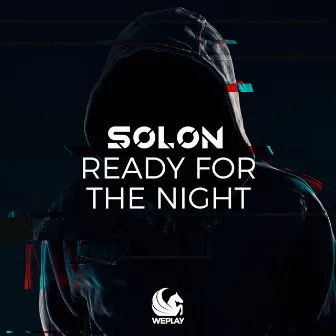 Ready for the Night by SOLON